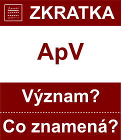 Co znamen zkratka ApV Vznam zkratky, akronymu? Kategorie: Politick strany