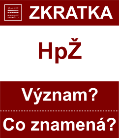 Co znamen zkratka Hp Vznam zkratky, akronymu? Kategorie: Politick strany