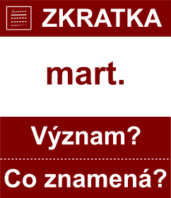 Co znamen zkratka mart. Vznam zkratky, akronymu? Kategorie: Hudebn zkratky