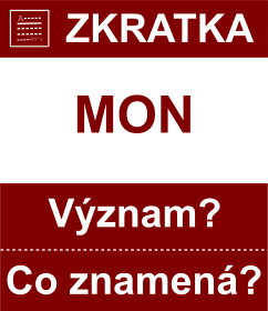 Co znamen zkratka MON Vznam zkratky, akronymu? Kategorie: Tmy NHL