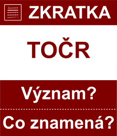 Co znamen zkratka TOR Vznam zkratky, akronymu? Kategorie: Hudebn zkratky