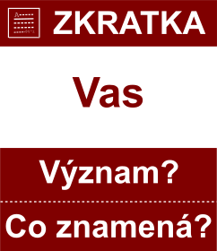 Co znamen zkratka Vas Vznam zkratky, akronymu? Kategorie: Politick strany